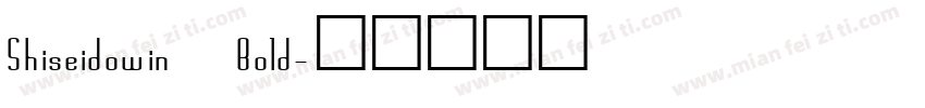 Shiseidowin Bold字体转换